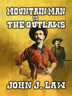 cover image of Mountain Man vs the Outlaws